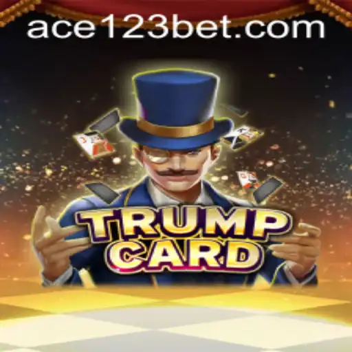 Exploring the Exciting World of TrumpCard: A Comprehensive Guide to Ace123.bet