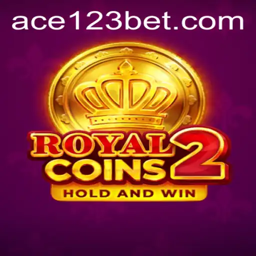 Exploring RoyalCoins2: The Ace123.bet Experience